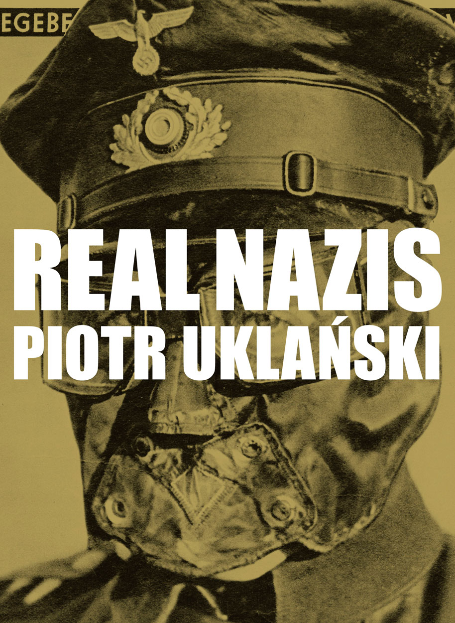 Piotr Uklanski Real Nazis ARTBOOK | D.A.P. 2017 Catalog Books