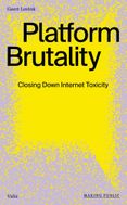 Platform Brutality