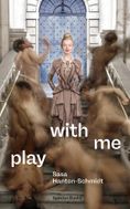 Play with Me