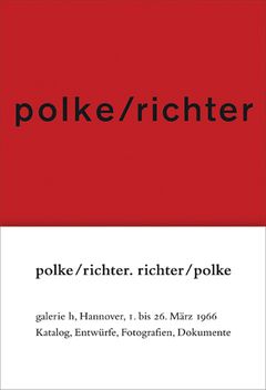 Polke/Richter: Richter/Polke