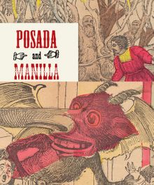 Posada & Manilla: Illustrations for Mexican Fairy Tales