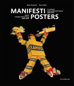 Posters: Speed in Italian Advertising 18901955