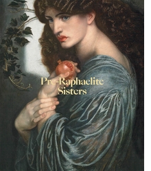 Pre-Raphaelite Sisters