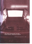 Premonitions: The Kaya Anthology of New Asian North Amercian Poetry