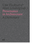 Provenance in Architecture
