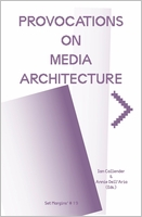 Provocations on Media Architecture