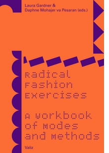 Radical Fashion Exercises