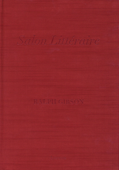 Ralph Gibson: Salon Littéraire