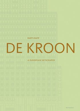 Rapp + Rapp: De Kroon