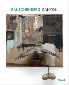 Rauschenberg: Canyon