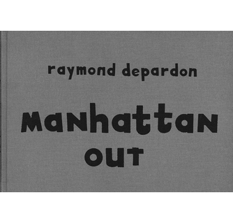 Raymond Depardon Manhattan Out ARTBOOK | D.A.P. 2009 Catalog Books