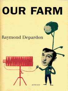 Raymond Depardon: Our Farm