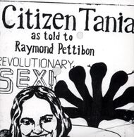 Raymond Pettibon: Citizen Tania
