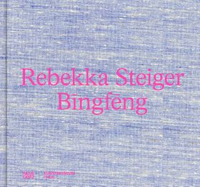 Rebekka Steiger: Bi?ngfe?ng