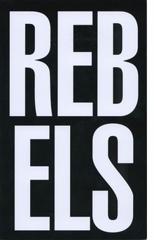 Rebels Rebel: AIDS, Art and Activism in New York, 1979-1989