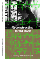Reconstructing Harald Bode