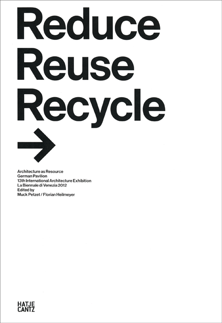 Reduce Reuse Recycle: Rethink Architecture - ARTBOOK