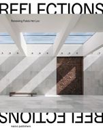 Reflections: Renewing Paleis Het Loo