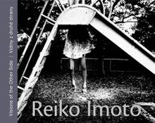 Reiko Imoto: Visions of the Other Side