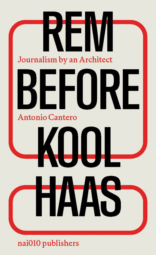 Rem Before Koolhaas ARTBOOK | D.A.P. 2026 Catalog Books Exhibition