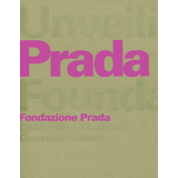 超美品　PRADA Fondazione Prada アートブック　写真集　洋書 超美品 PRADA Fondazione Prada アートブック 写真集 洋書