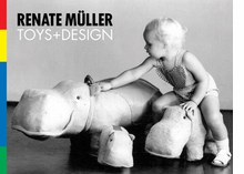 Renate Mller: Toys & Design