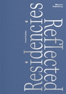 Residencies Reflected