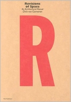 Revisions Of Space: An Architectural Manual