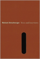 Richard Artschwager: Text And Interviews