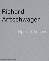 Richard Artschwager Up and Across 本 Richard Artschwager Up And Across ARTBOOK | D.A.P. 2005 Catalog