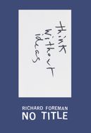 Richard Foreman: No Title