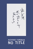 Richard Foreman: No Title