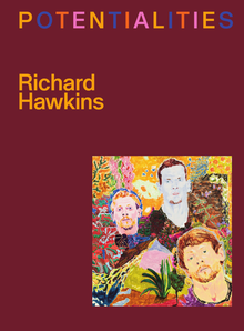 Richard Hawkins: Potentialities