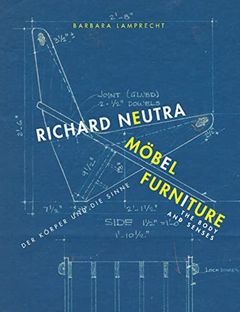 Richard Neutra: Furniture