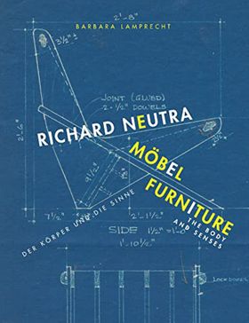 Richard Neutra: Furniture