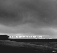 Richard Serra/Dirk Reinartz: Te Tuhirangi Contour