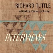 Richard Tuttle: Interviews