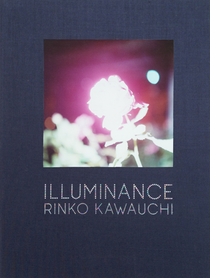 Rinko Kawauchi: Illuminance