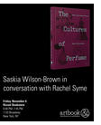 Rizzoli Bookstore presents Saskia Wilson-Brown in conversation with Rachel Syme for the launch of 'The Cultures of Perfume'