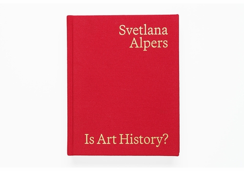 Rizzoli Bookstore presents Svetlana Alpers and Marit Westermann launching 'Is Art History?'