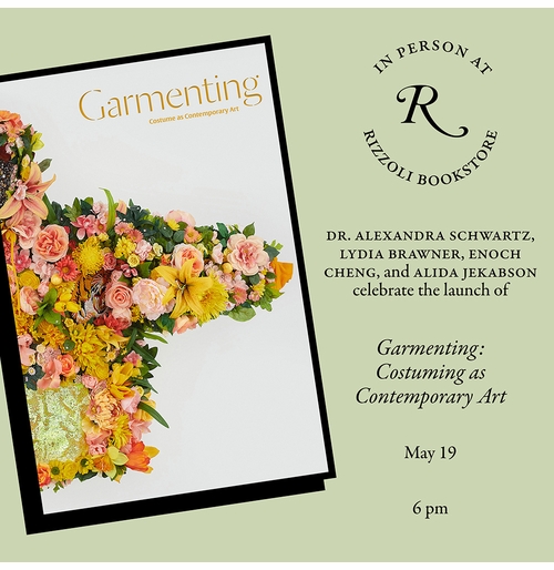 Rizzoli presents 'Garmenting' with Alexandra Schwartz, Lydia Brawner and Enoch Cheng