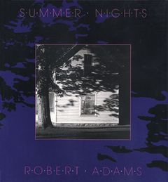 Robert Adams: Summer Nights