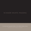 Robert Adams: Summer Nights, Walking
