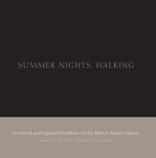 Robert Adams: Summer Nights, Walking