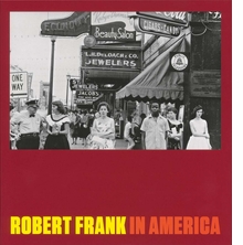 Robert Frank: In America