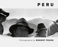 Robert Frank: Peru