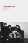 Robert Frank: Pull My Daisy