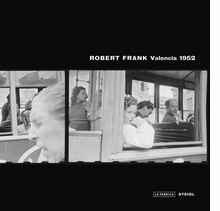 Robert Frank: Valencia