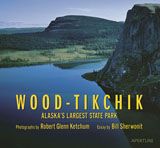 Robert Ketchum: Wood-Tikchik