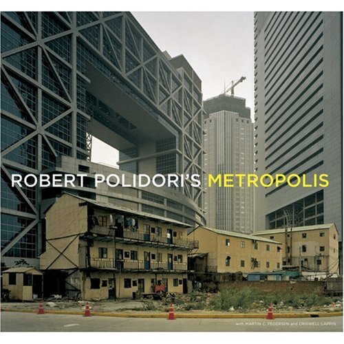 Robert Polidori's Metropolis ARTBOOK | D.A.P. 2004 Catalog Books